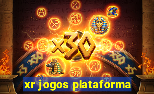 xr jogos plataforma